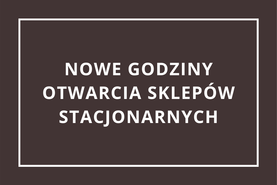 Nowe godziny otwarcia sklepów Helfy [czerwiec 2020]