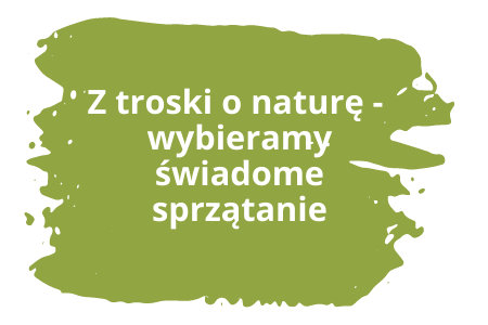 22 kwietnia to Dzień Ziemi  - z troski o naturę wybieramy świadome sprzątanie [aktualne promocje]